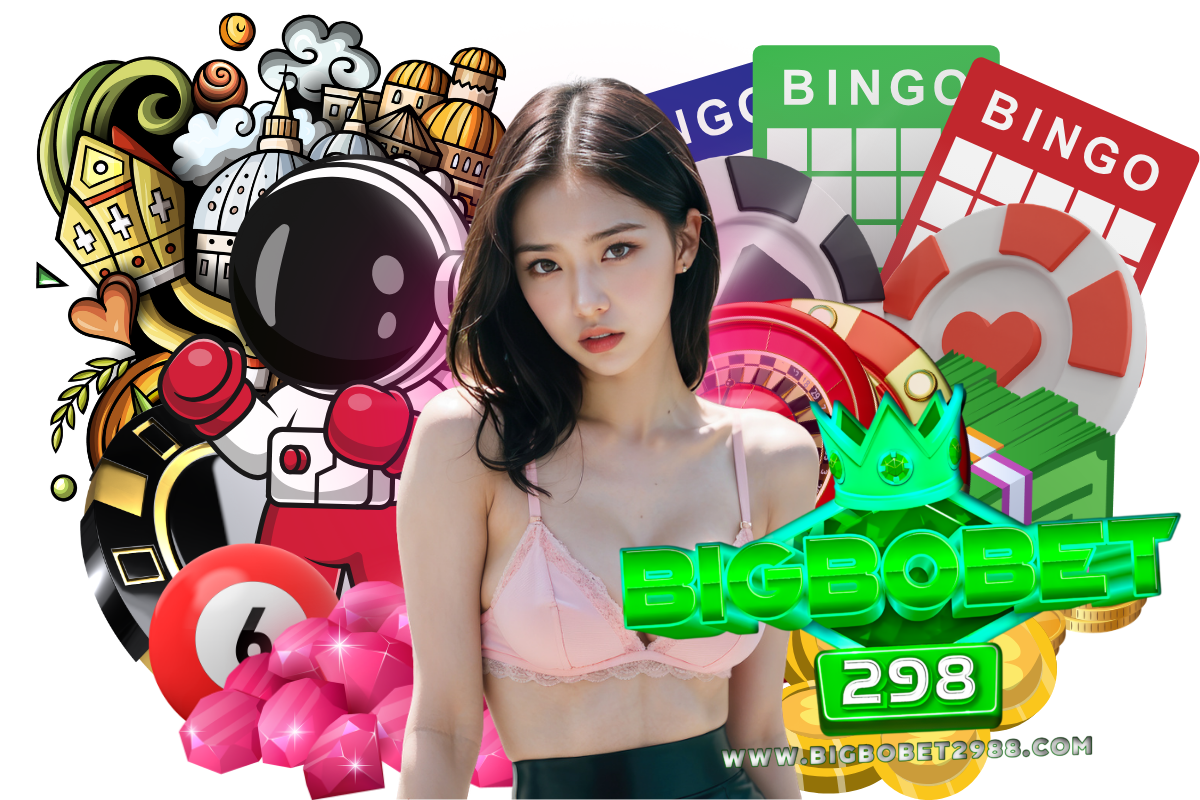 bigbobet298 สล็อต